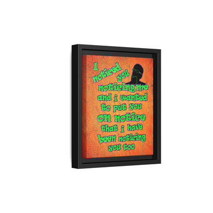 noticed you noticing - framed canvas art (burnt orange)