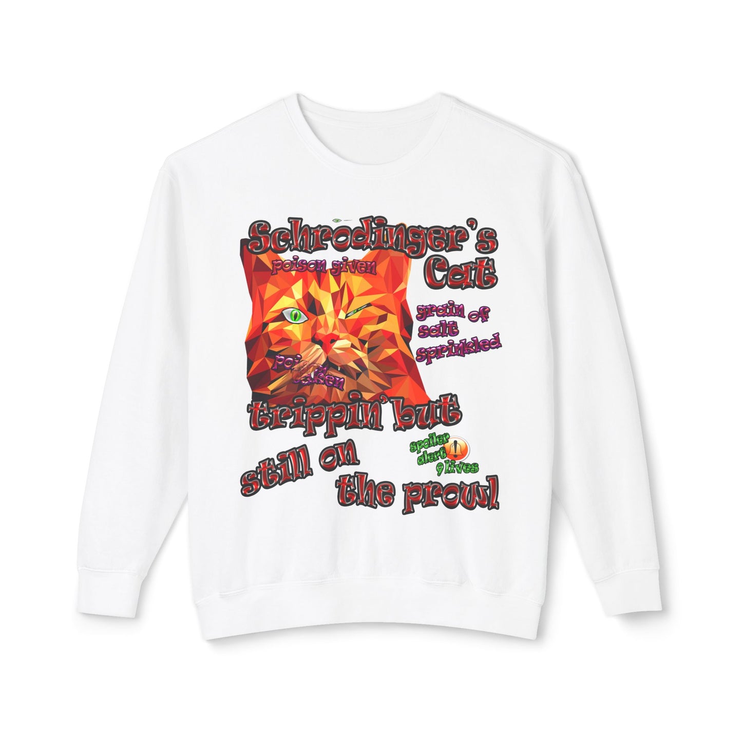 schrodinger's cat - Unisex Lightweight Crewneck Sweatshirt