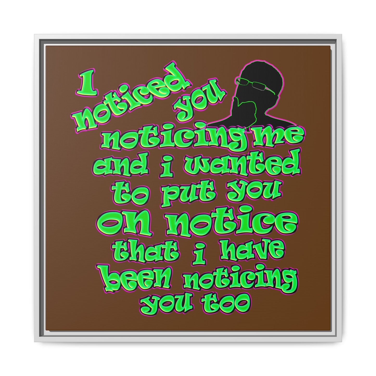 noticed you noticing - framed canvas art (brown)