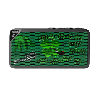 stick that in your pipe and smoke it - Jabba Bluetooth Speaker (dark green)