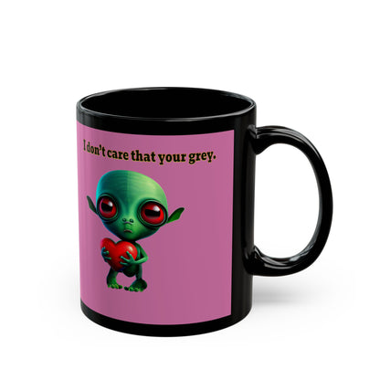 I don't care that your grey - Black Mug (light pink)