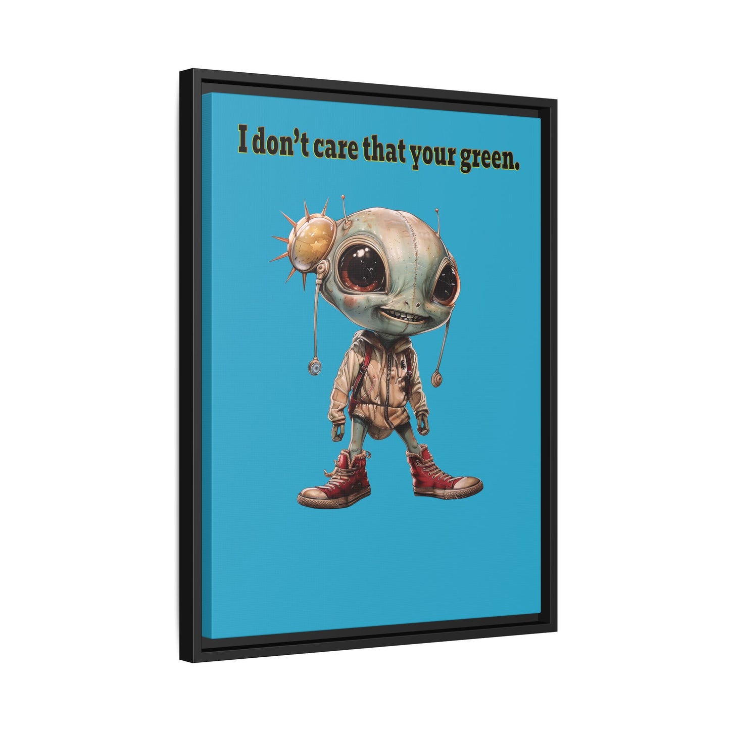 I don't care that your green - framed canvas art (turquoise)