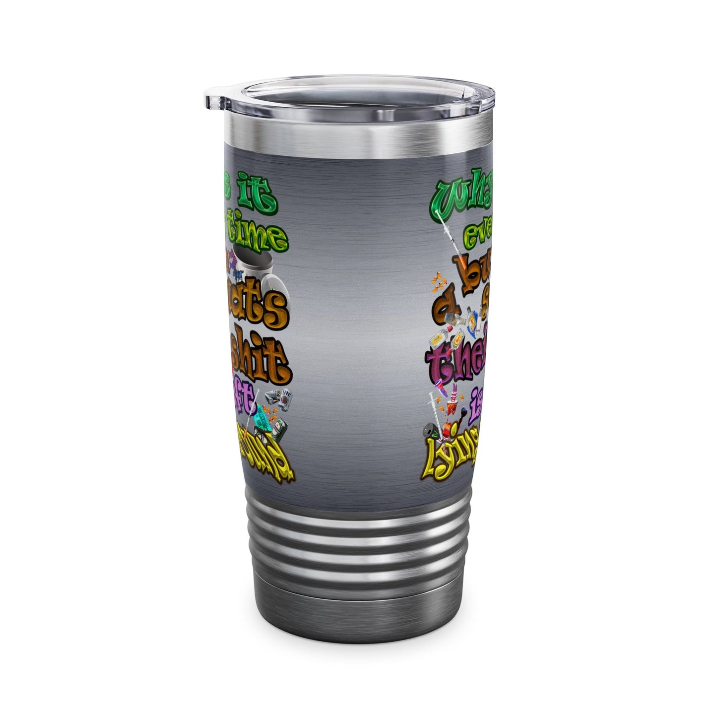the bum's shit - Ringneck Tumbler, 20oz (brushed nickel)