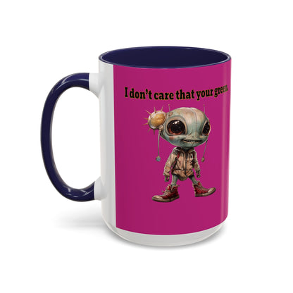 I don't care that your grey - Accent Mug (pink)