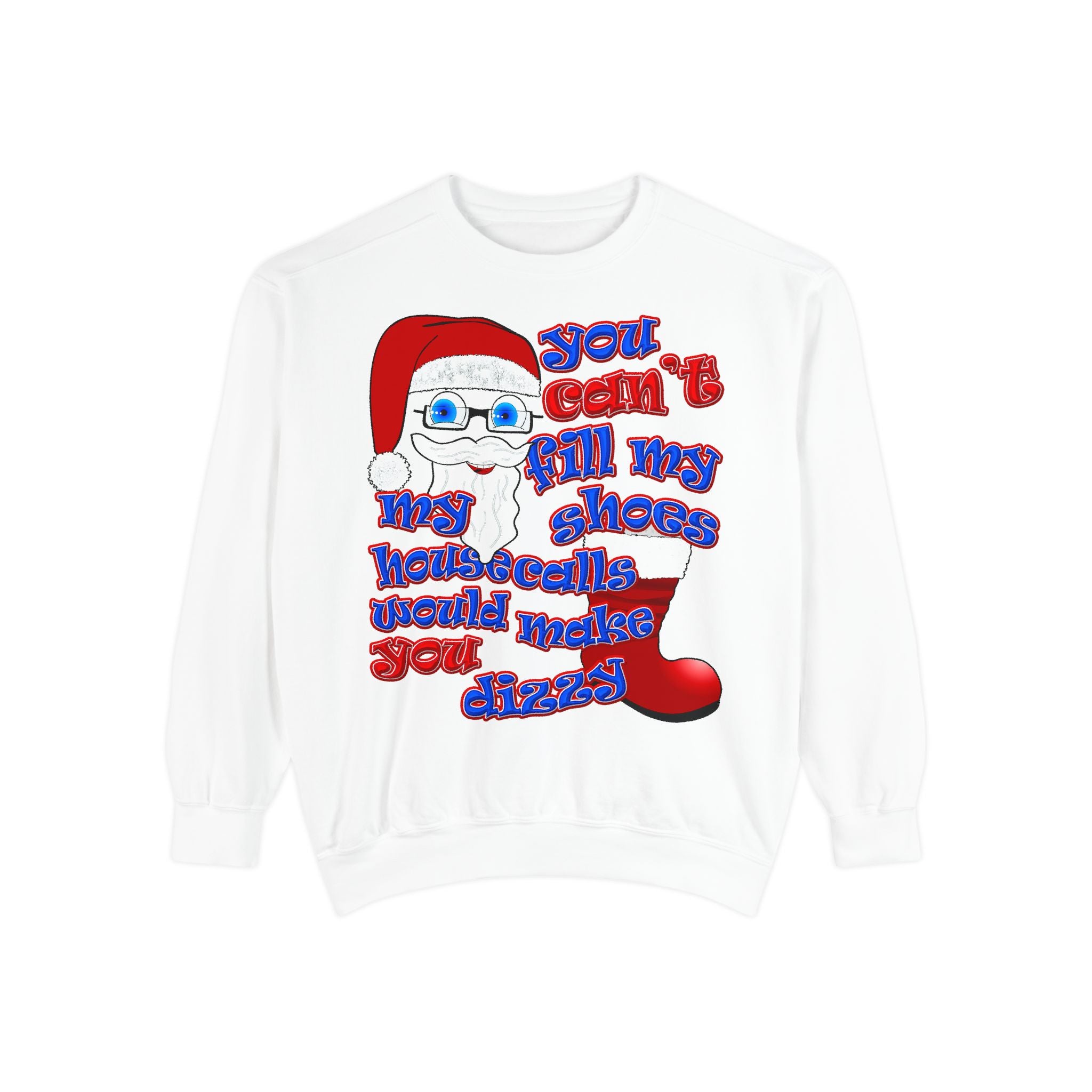santa's shoes - Unisex Garment-Dyed Sweatshirt