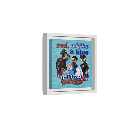 rw&b lives matter - framed canvas art (faded blue)