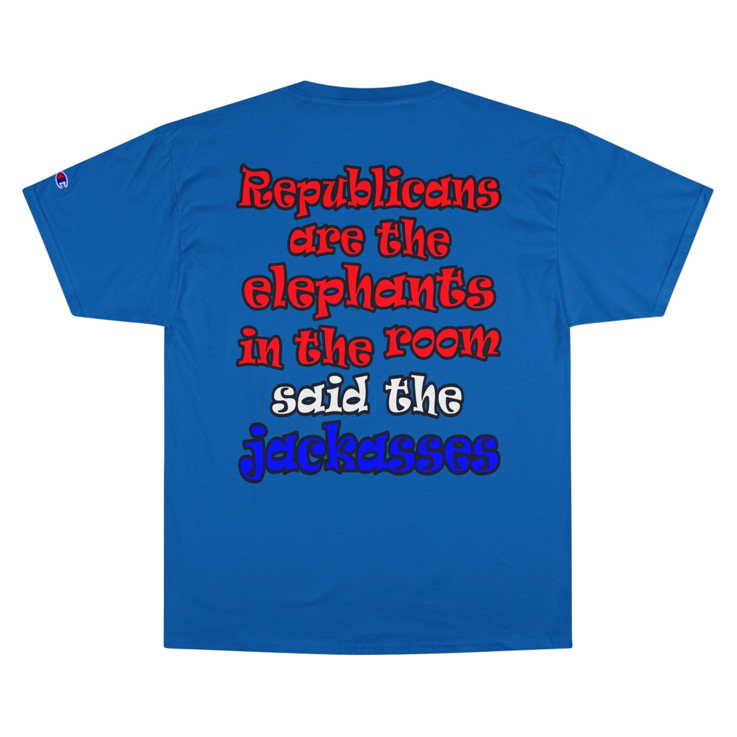donkeys and elephants - Champion T-Shirt