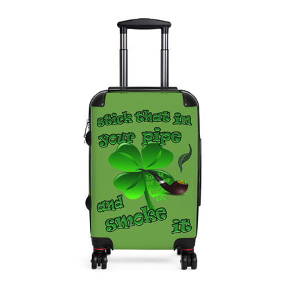 stick that in your pipe and smoke it - Suitcase (green)