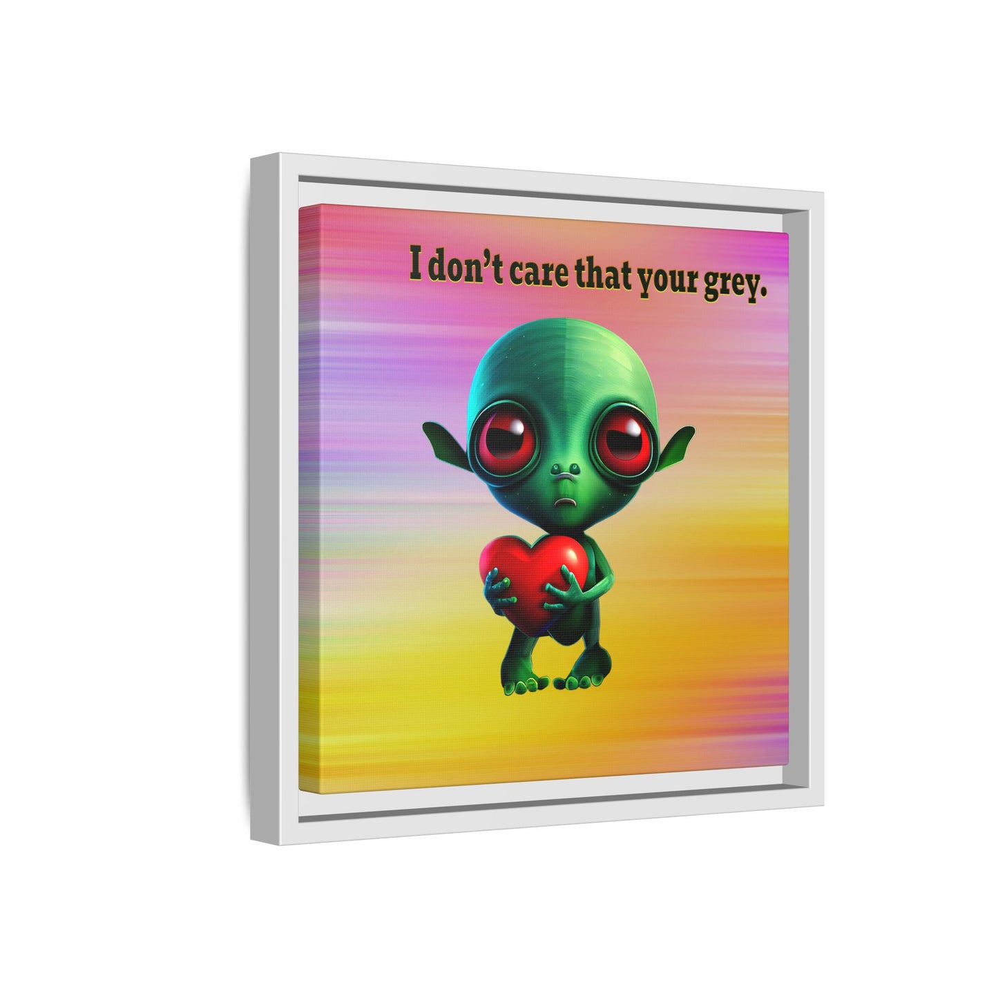 I don't care that your grey - framed canvas art (color blur)