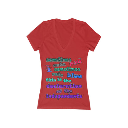 declaration of the independents - Women's Jersey Short Sleeve Deep V-Neck Tee
