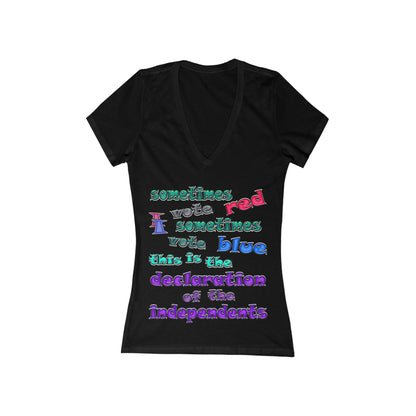 declaration of the independents - Women's Jersey Short Sleeve Deep V-Neck Tee