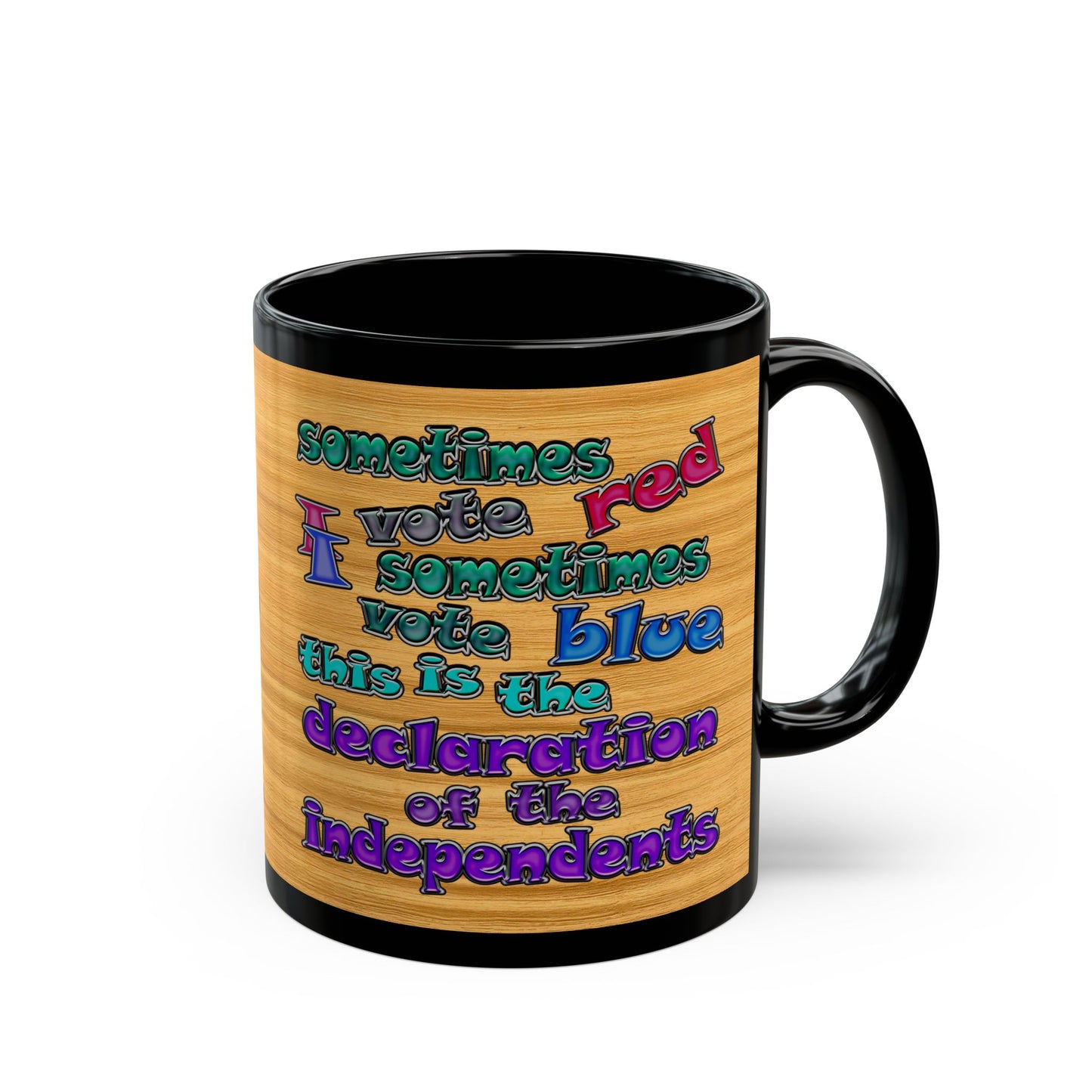 declaration of the independents - Black Mug (butterscotch wood finish)