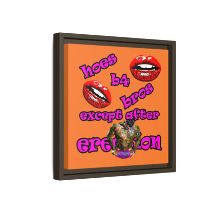 hoes b4 bros - framed canvas art (crusta)