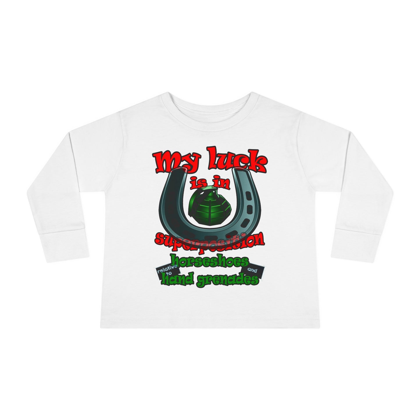 my luck - Toddler Long Sleeve Tee