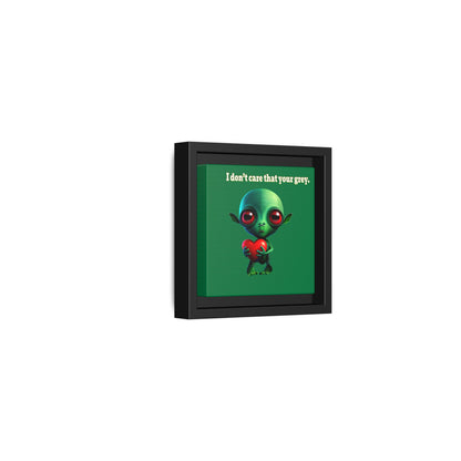 I don't care that your grey - framed canvas art (dark green)