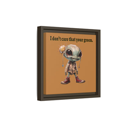 I don't care that your green - framed canvas art (light brown)