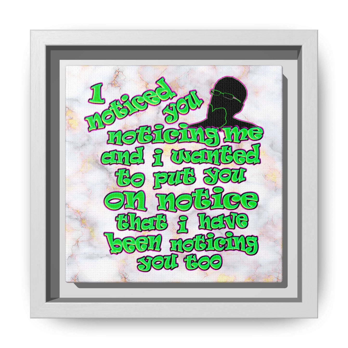 noticed you noticing - framed canvas art (white marble)