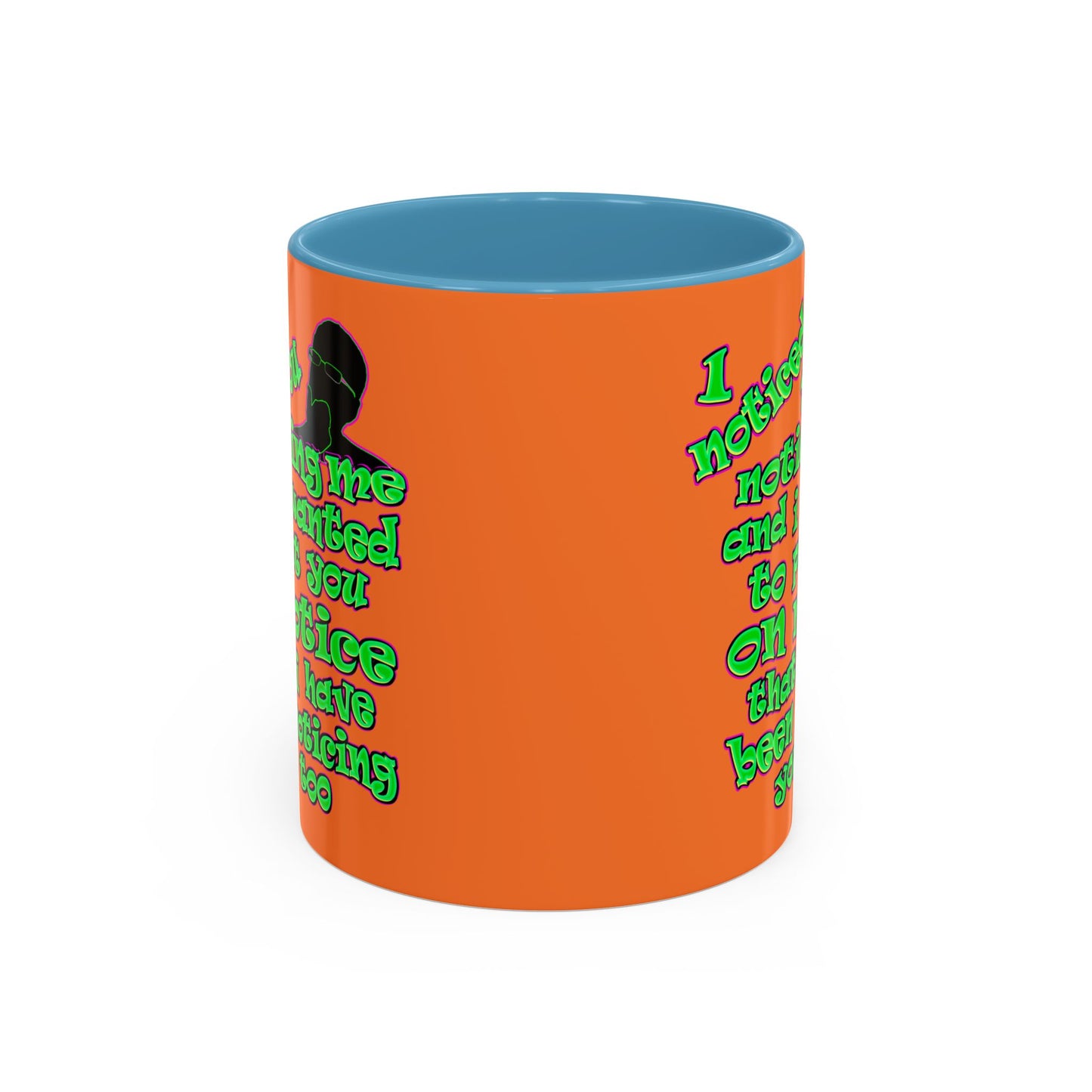 noticed you noticing - Accent Mug (crusta)