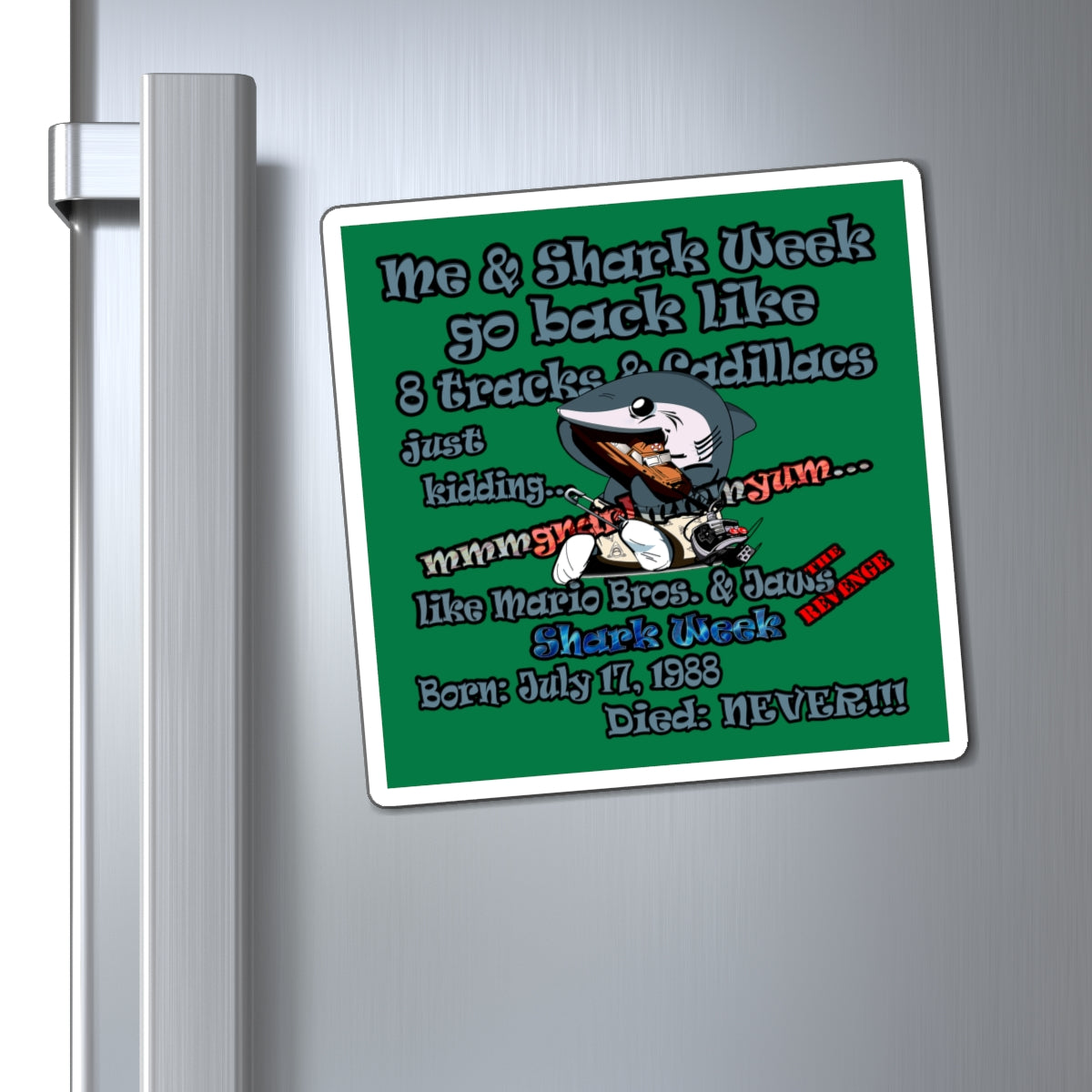 shark week - Magnets - (dark green)