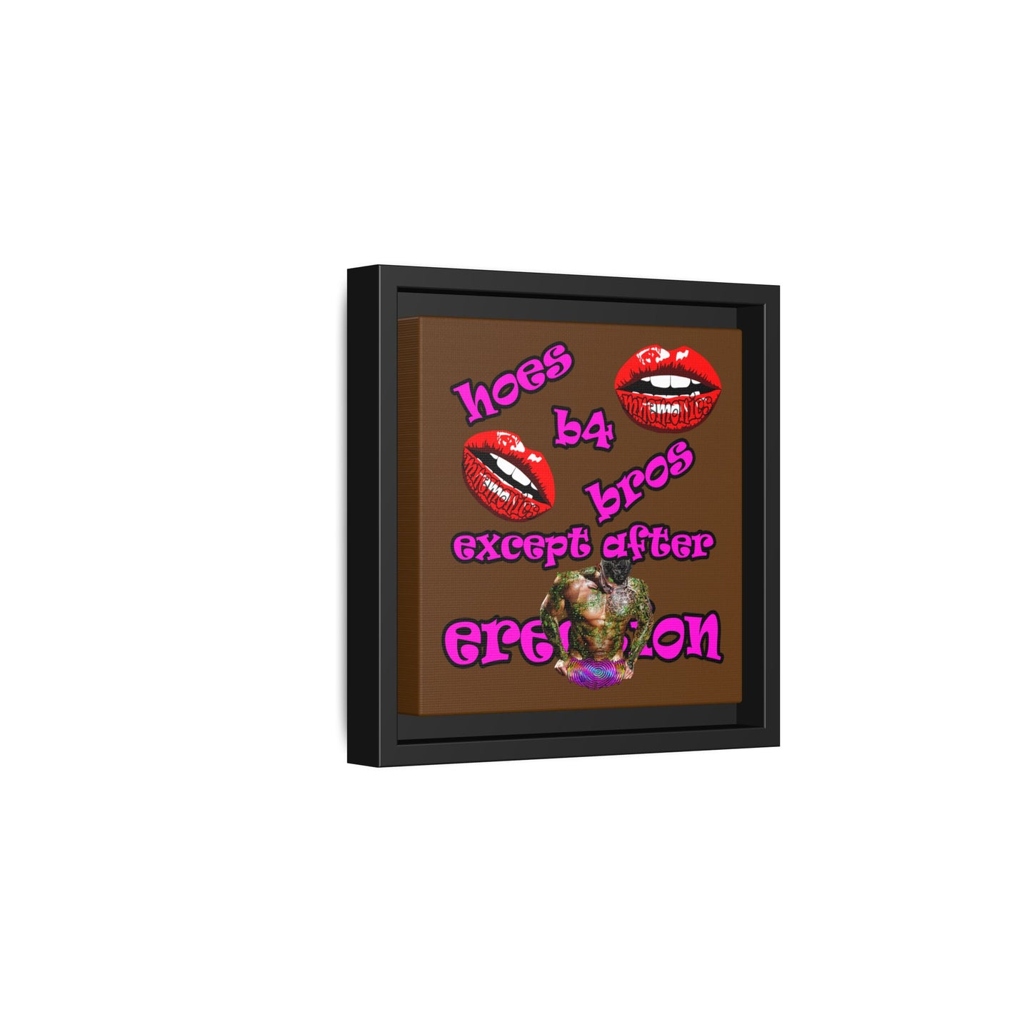 hoes b4 bros - framed canvas art (brown)
