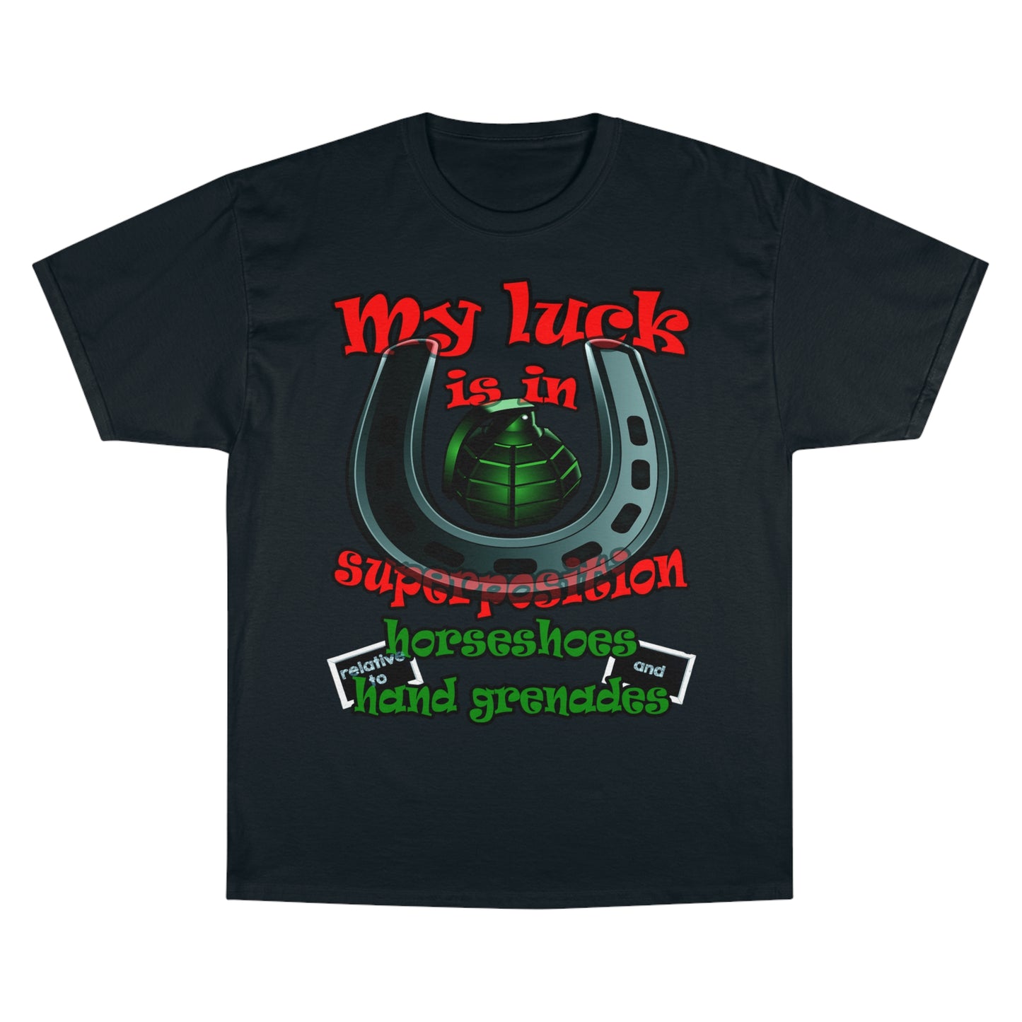 my luck - Champion T-Shirt