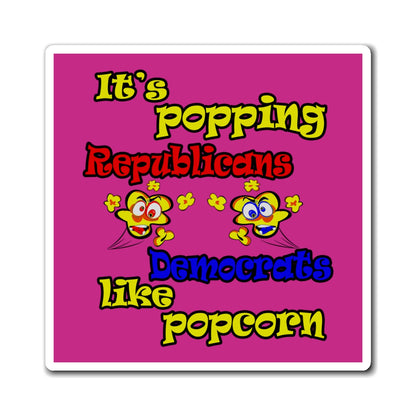 popping like popcorn - Magnets - (pink)