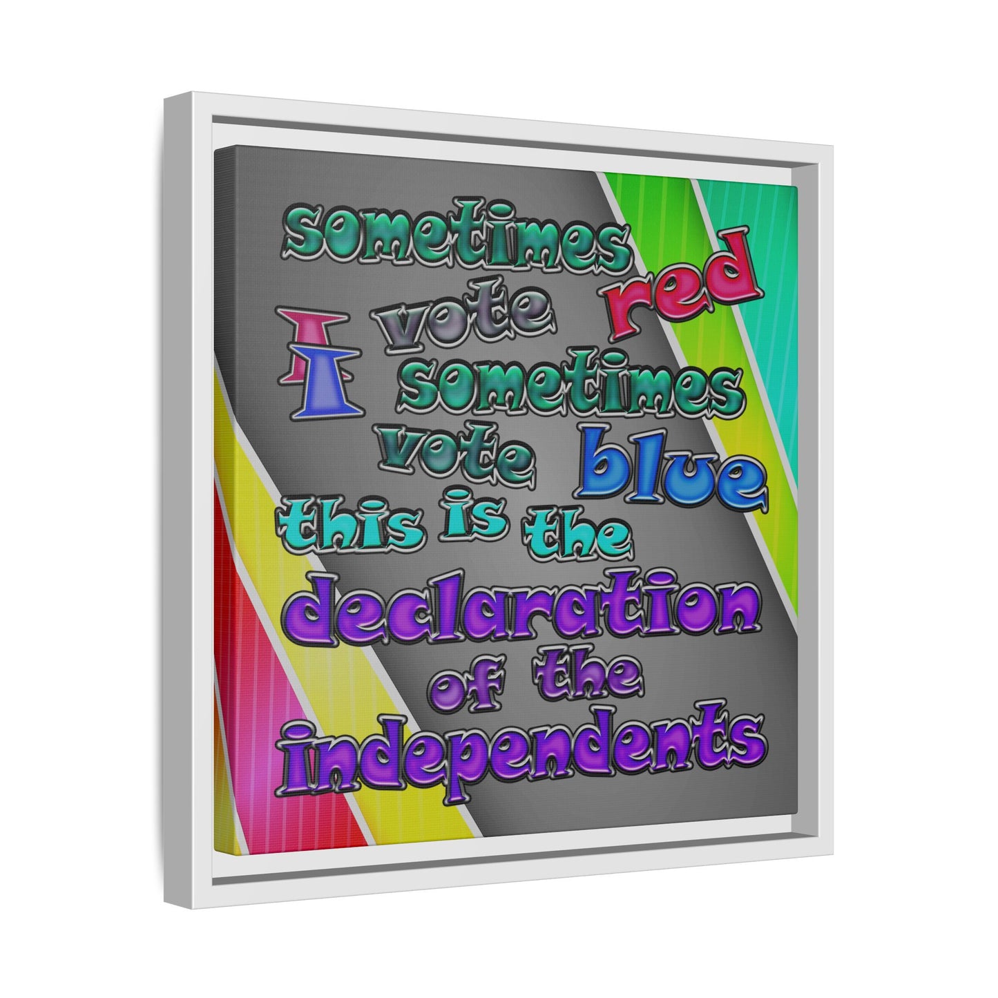 declaration of the independents - framed canvas art (rainbow split)