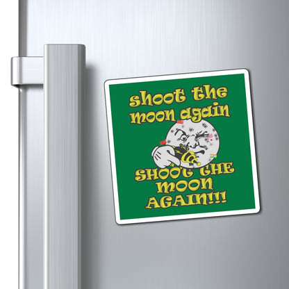 shoot the moon again - Magnets - (dark green)