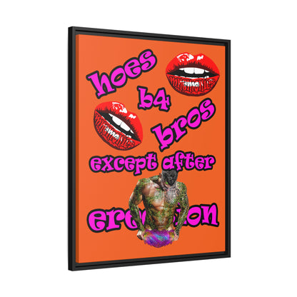 hoes b4 bros - framed canvas art (orange)