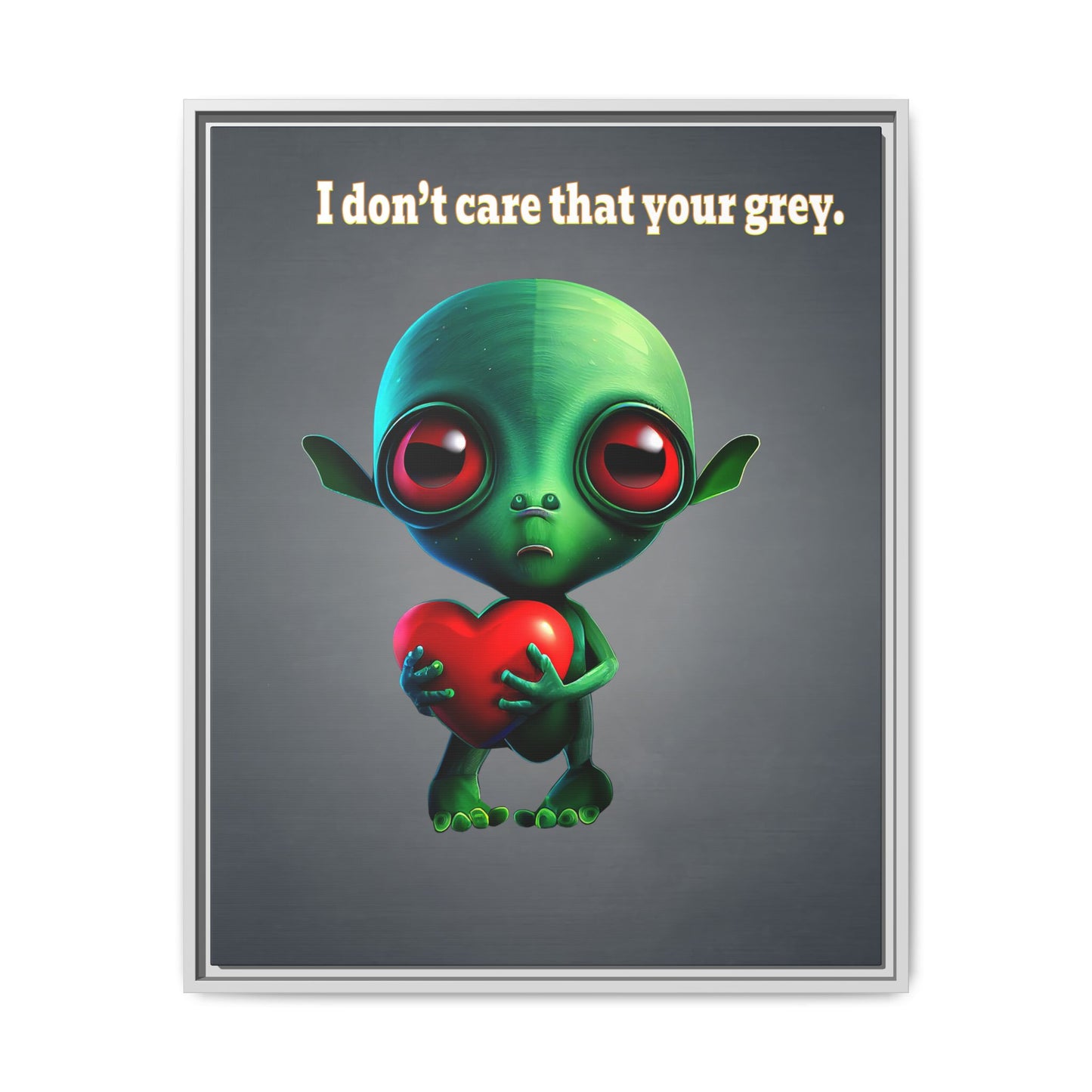 I don't care that your grey - framed canvas art (grey-light grey)