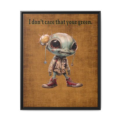 I don't care that your green - framed canvas art (brown papyrus)