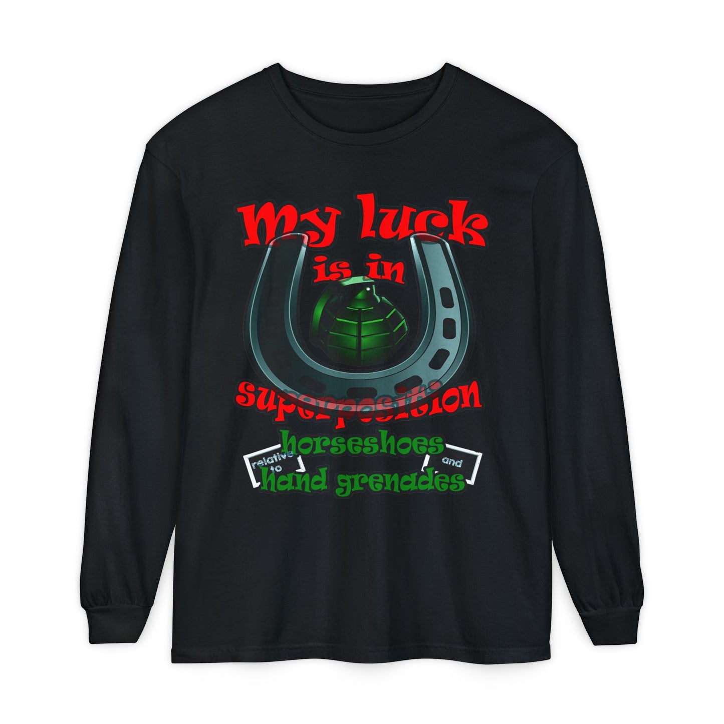 my luck - Unisex Garment-dyed Long Sleeve T-Shirt