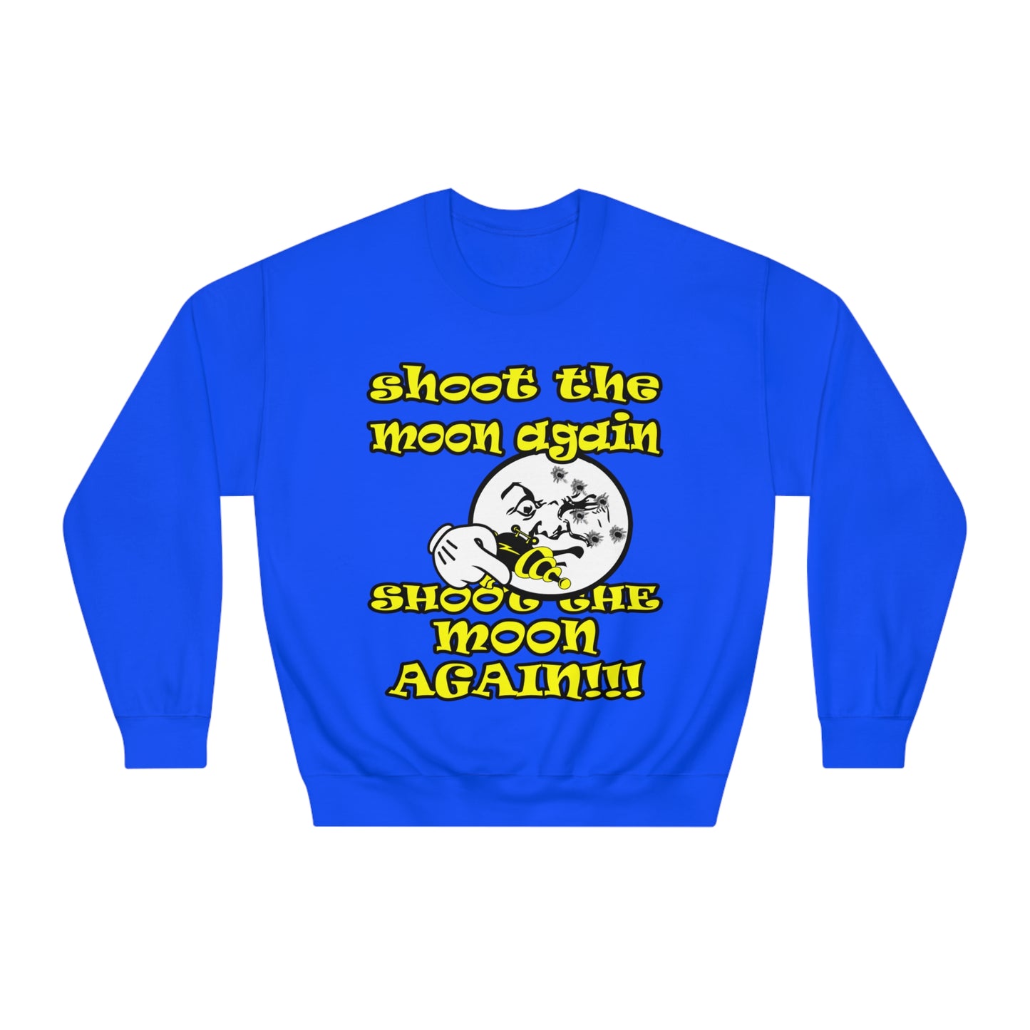 shoot the moon - Unisex DryBlend® Crewneck Sweatshirt