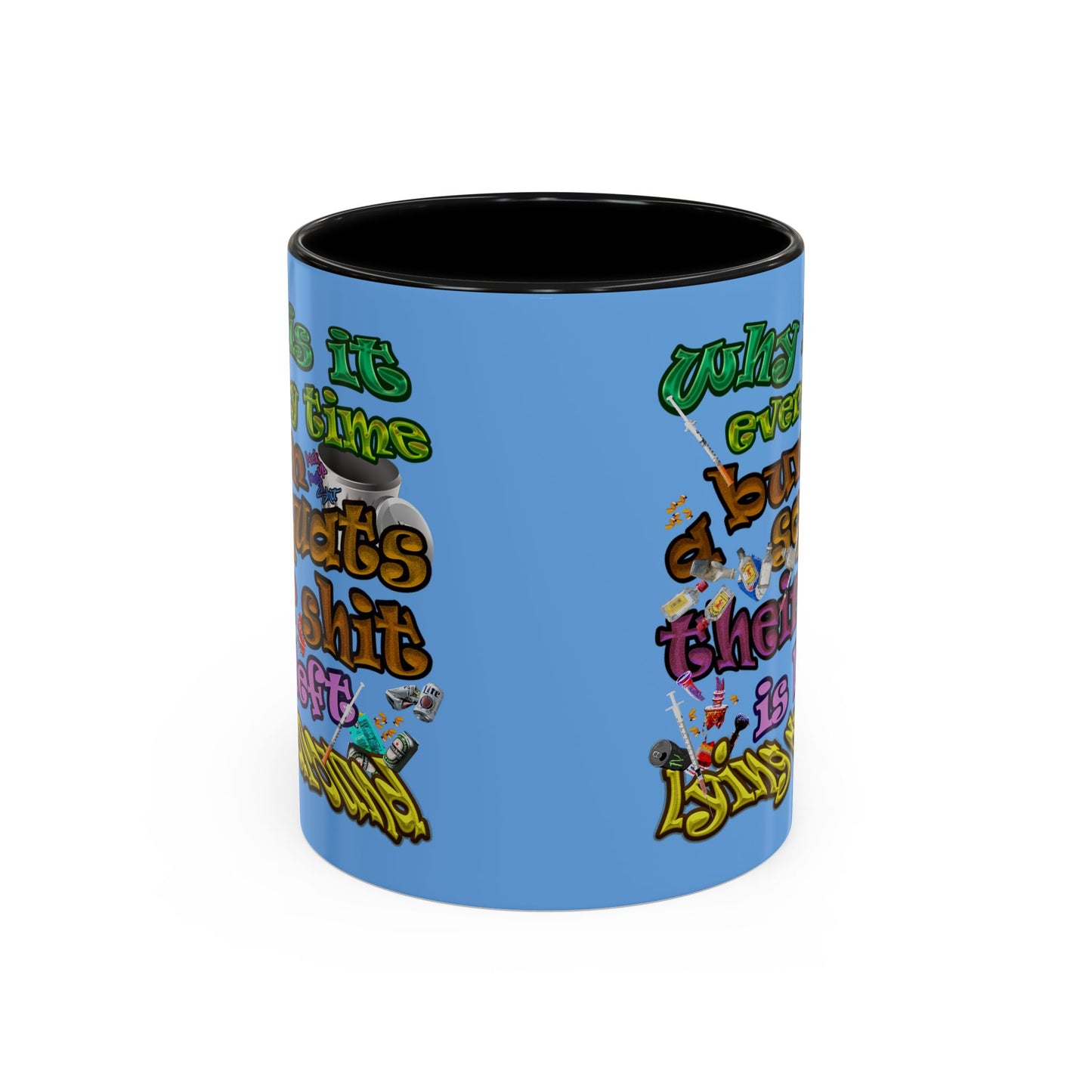 the bum's shit - Accent Mug (light blue)