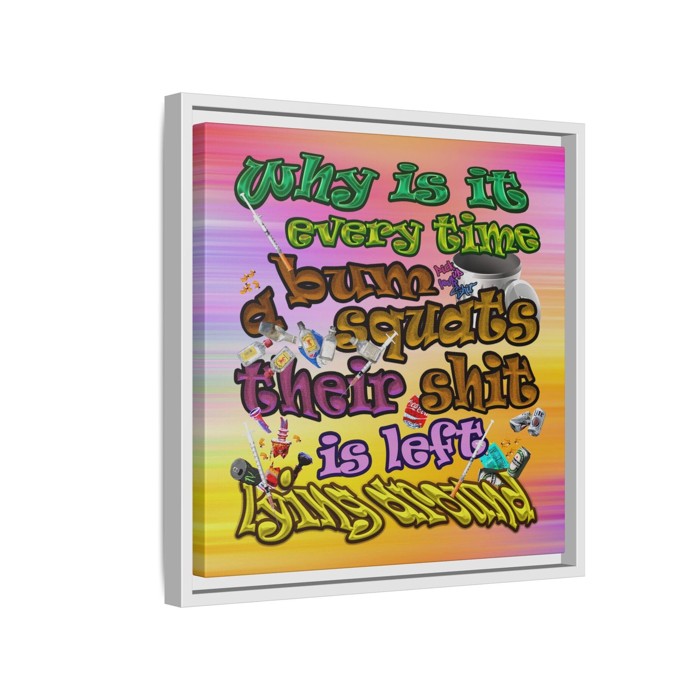 the bum's shit - framed canvas art (color blur)