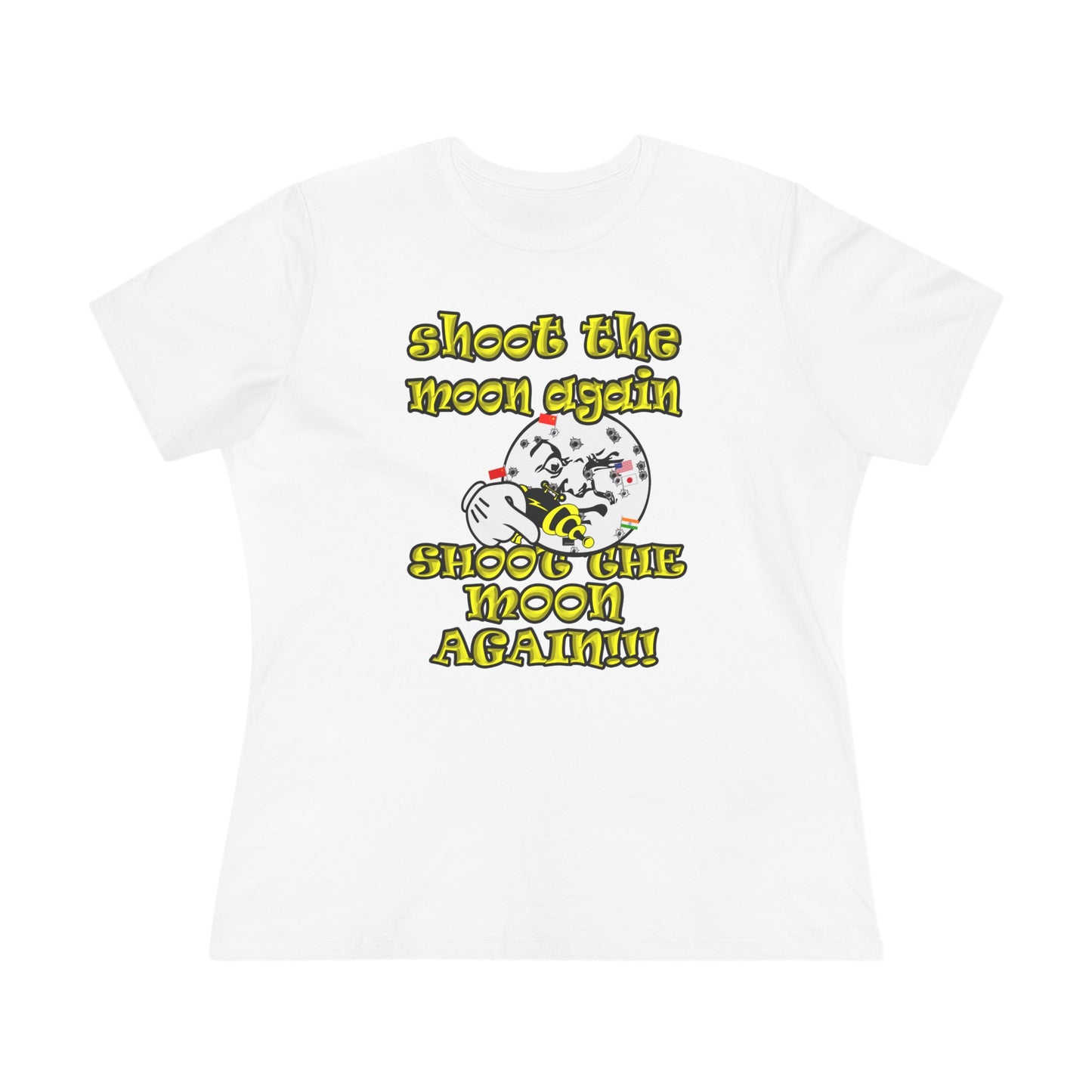 shoot the moon again - Women's Premium Tee