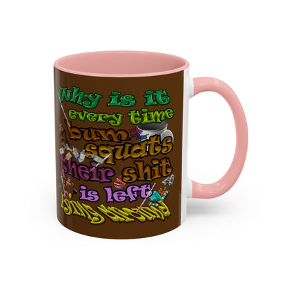 the bum's shit - Accent Mug (brown)