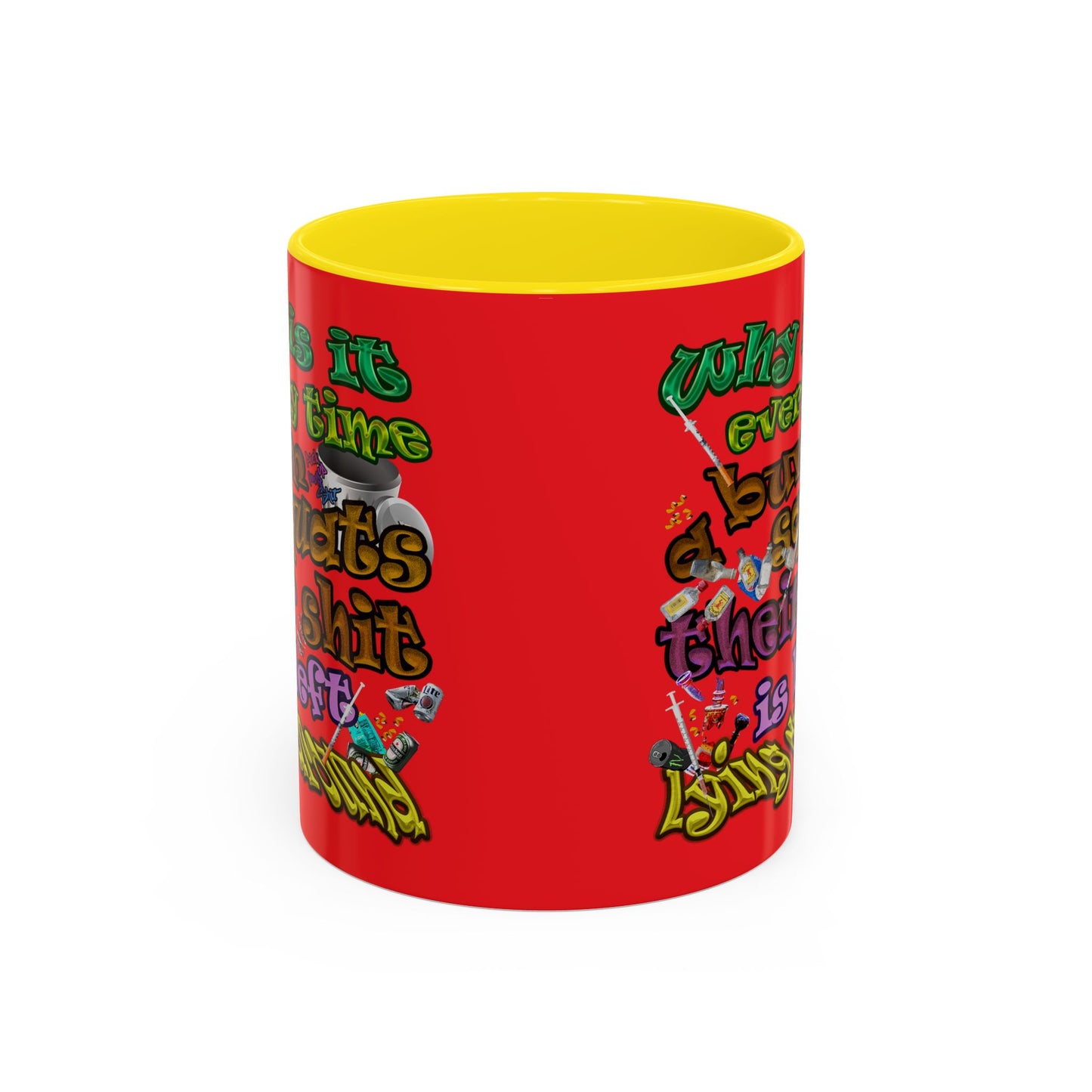 the bum's shit - Accent Mug (red)