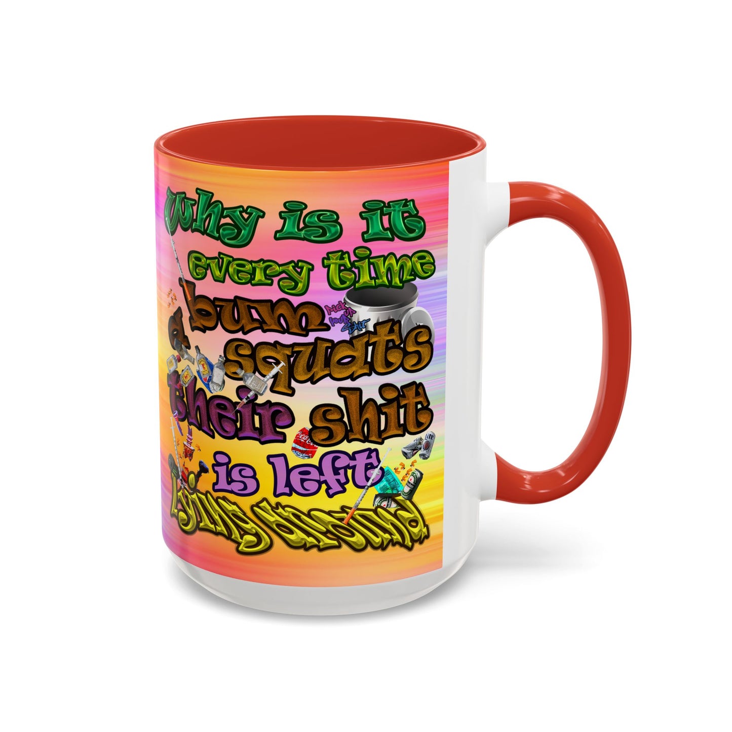 the bum's shit - Accent Mug (color blur)