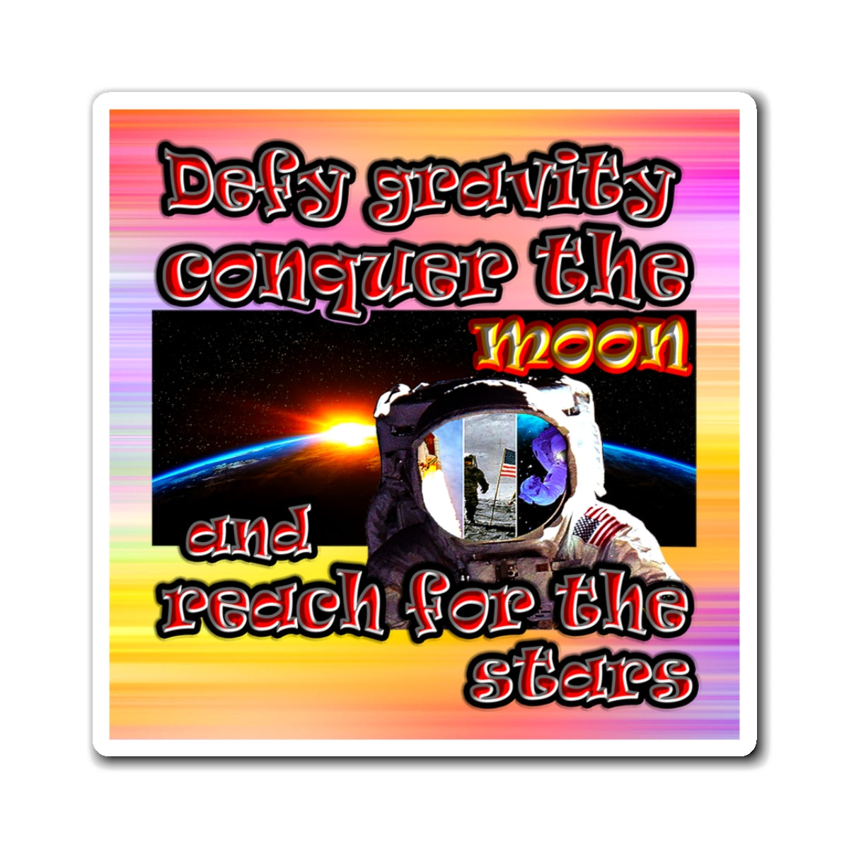 defy conquer reach - Magnets - (color blur)