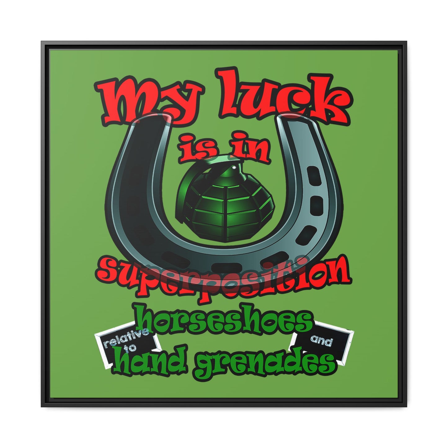 my luck - framed canvas art (green)