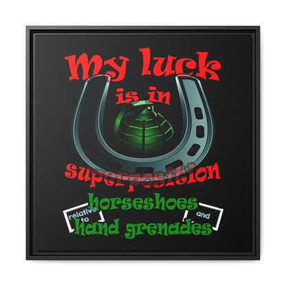 my luck - framed canvas art (black)
