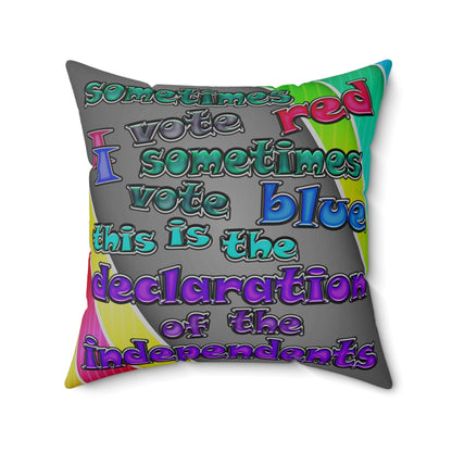 declaration of the independents - Spun Polyester Square Pillow - (rainbow split)