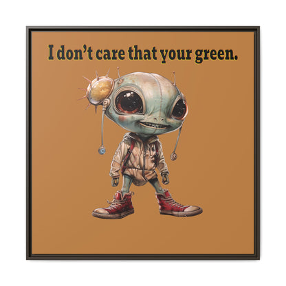 I don't care that your green - framed canvas art (light brown)