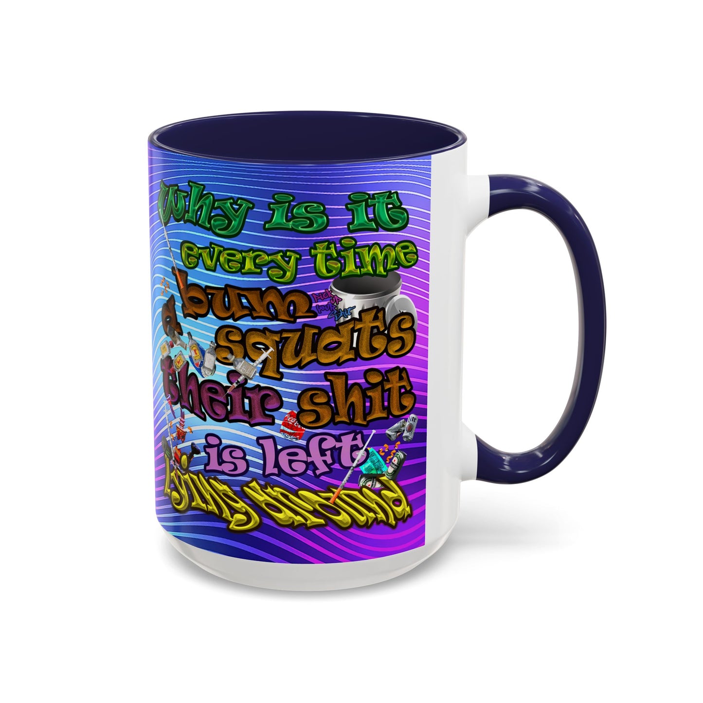 the bum's shit - Accent Mug (purple wave)