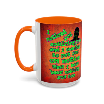 noticed you noticing - Accent Mug (burnt orange)