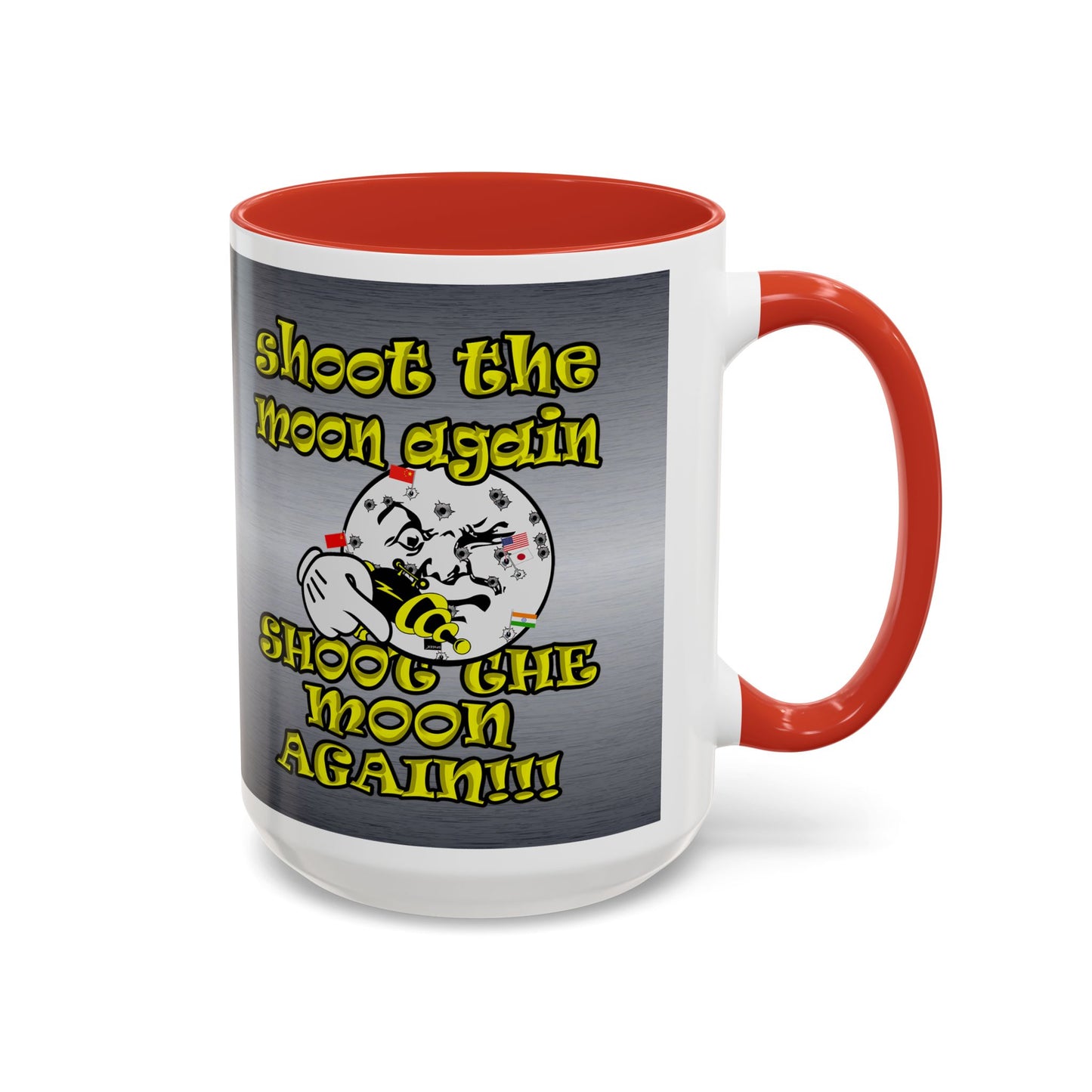 shoot the moon again - Accent Mug (brushed nickel)