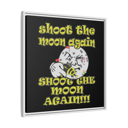 shoot the moon again - framed canvas art (black)