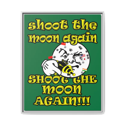 shoot the moon again - framed canvas art (dark green)