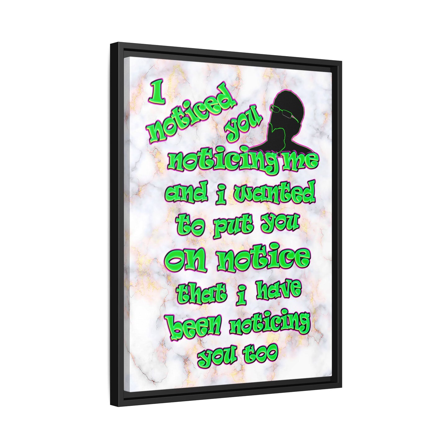 noticed you noticing - framed canvas art (white marble)